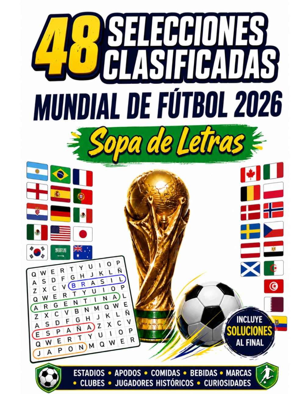 Las 48 Selecciones del Mundial: Sopa de Letras: Actividad deportiva para fanáticos del fútbol y las selecciones mundialistas