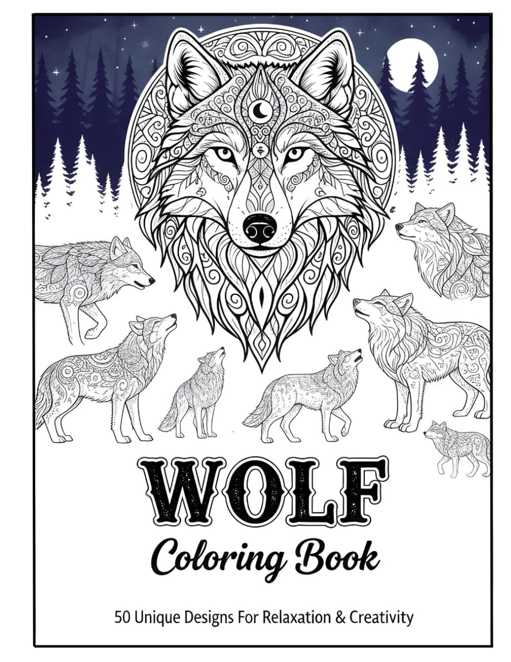 Wolf Coloring Book for Adults: Detailed and Hyper-Realistic Wolf Illustrations for Advanced Adult Colorists