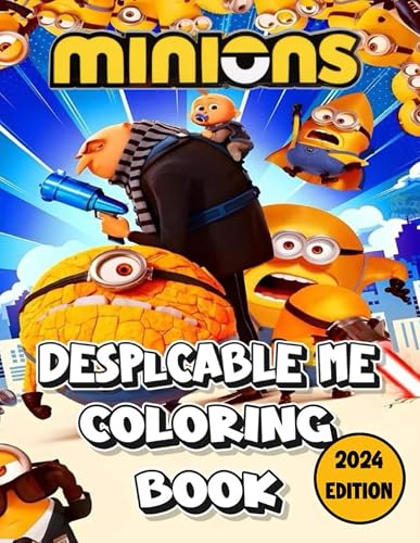 despi-cable's me coloring book: 40+ Great Coloring Pages For Kids, Teens, Adults. Beautiful And Exclusive Design To Color