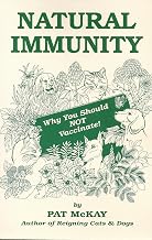 Natural Immunity - Why You Should Not Vaccinate