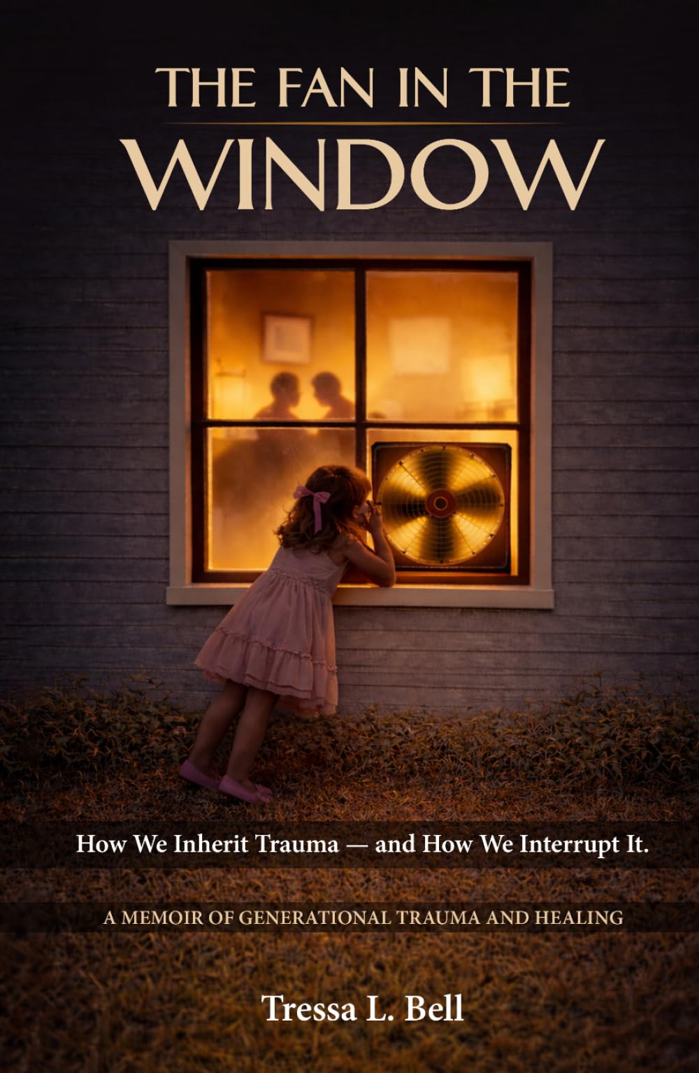 The Fan in the Window: How We Inherit Trauma—and How We Interrupt It