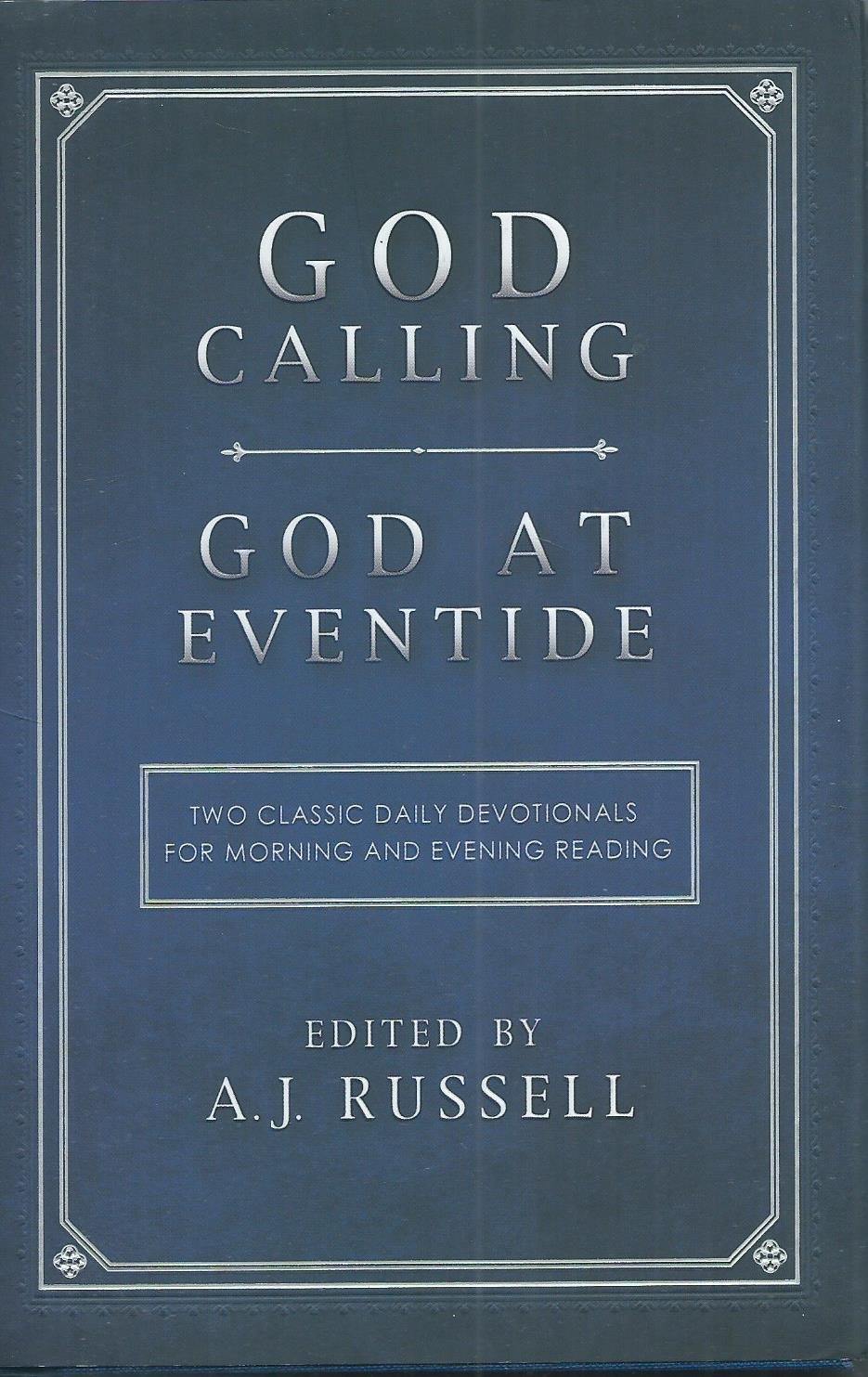 God Calling / God at Eventide Russell, A. J. 9781628369717