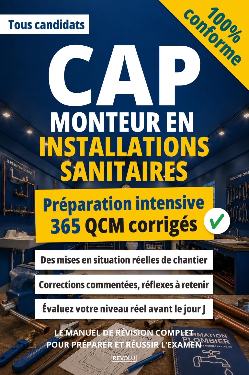 CAP Monteur en installations sanitaires: Le manuel de révision complet pour préparer et réussir l’examen