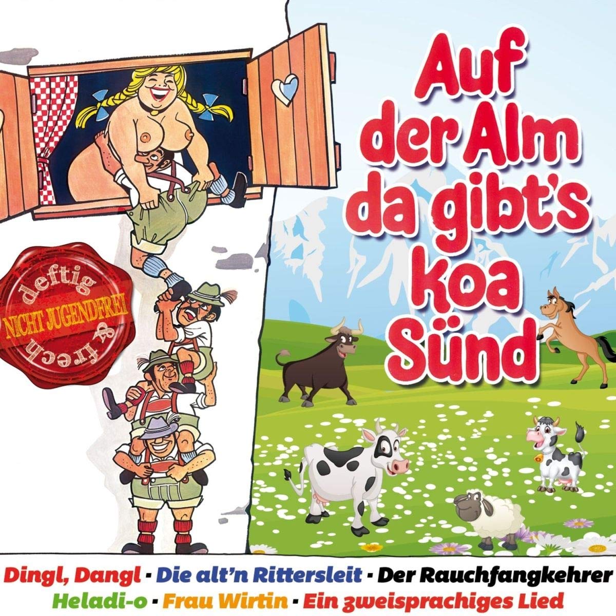 Auf Der Alm Da Gibt's..
