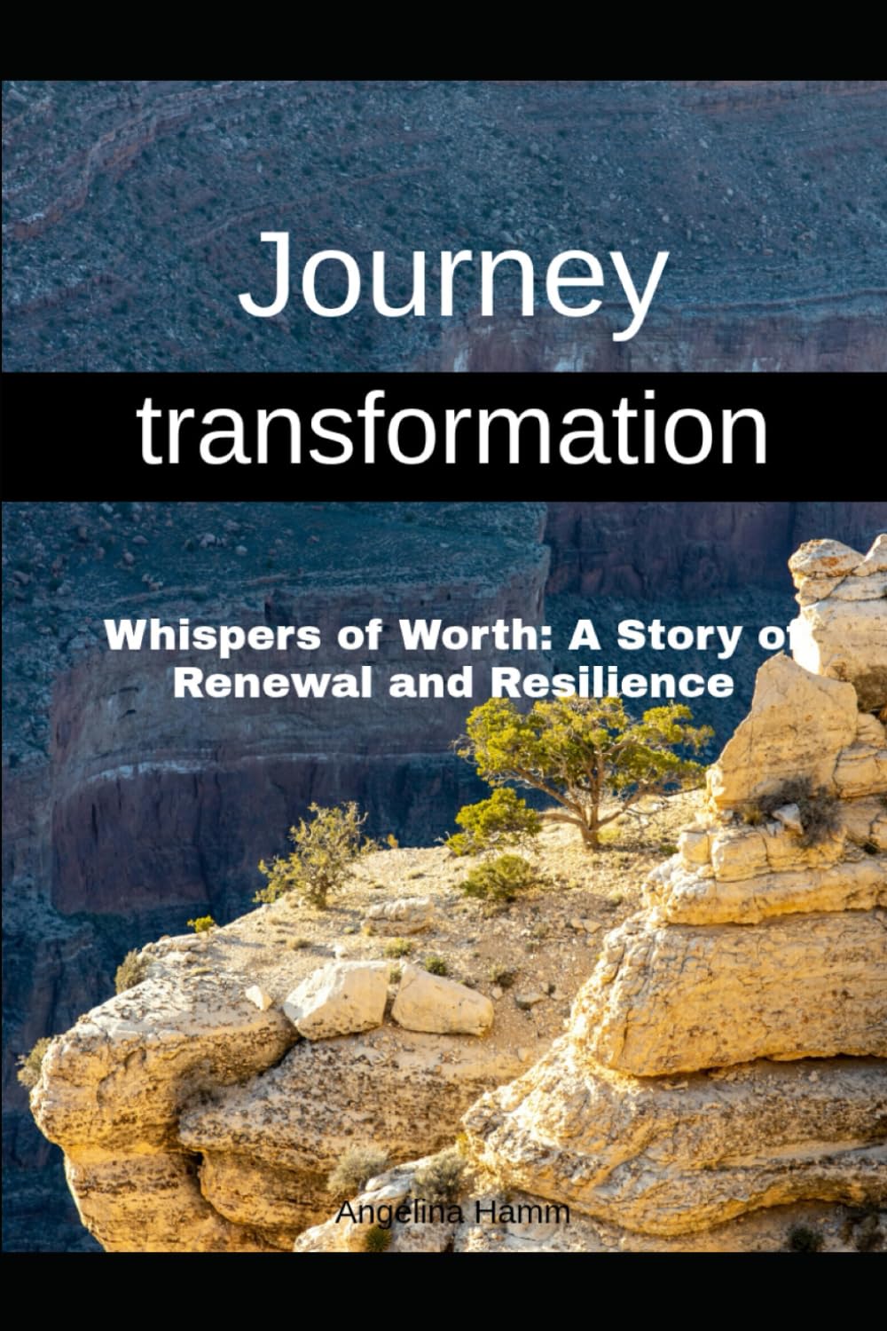 Whispers of Worth: A Story of Renewal and Resilience