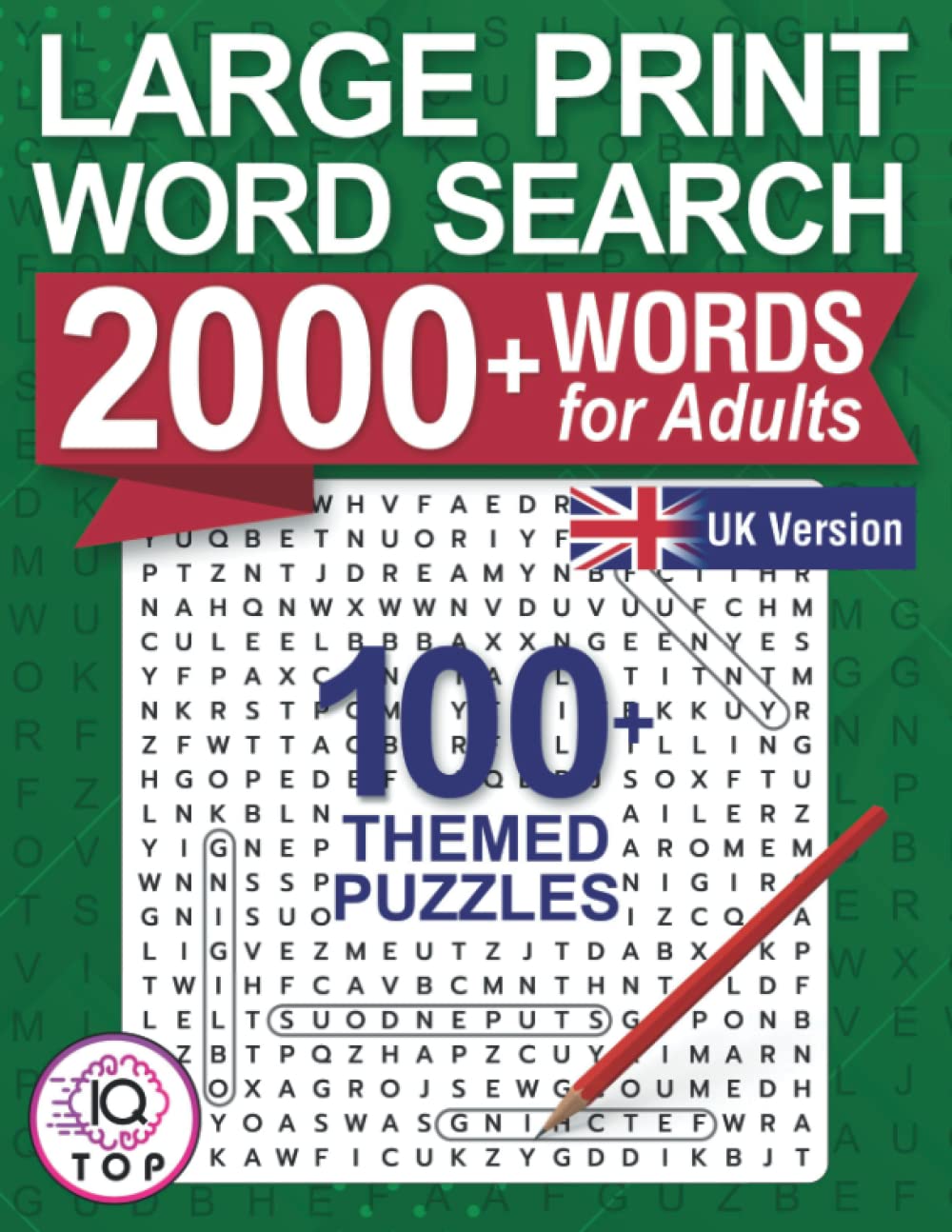 Large Print Word Search for Adults: 2000+ Words and 100+ Themed Puzzles. UK Version (Adults edition)