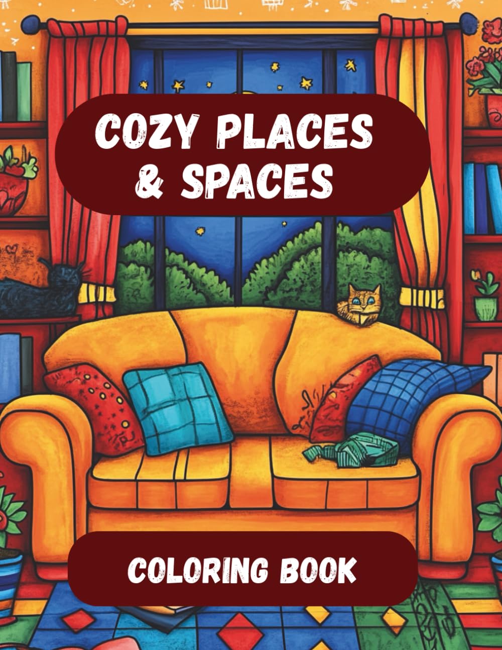 Cozy Places & Spaces: Coloring Book for Adults featuring 75 Designs for Stress Relief and Relaxation