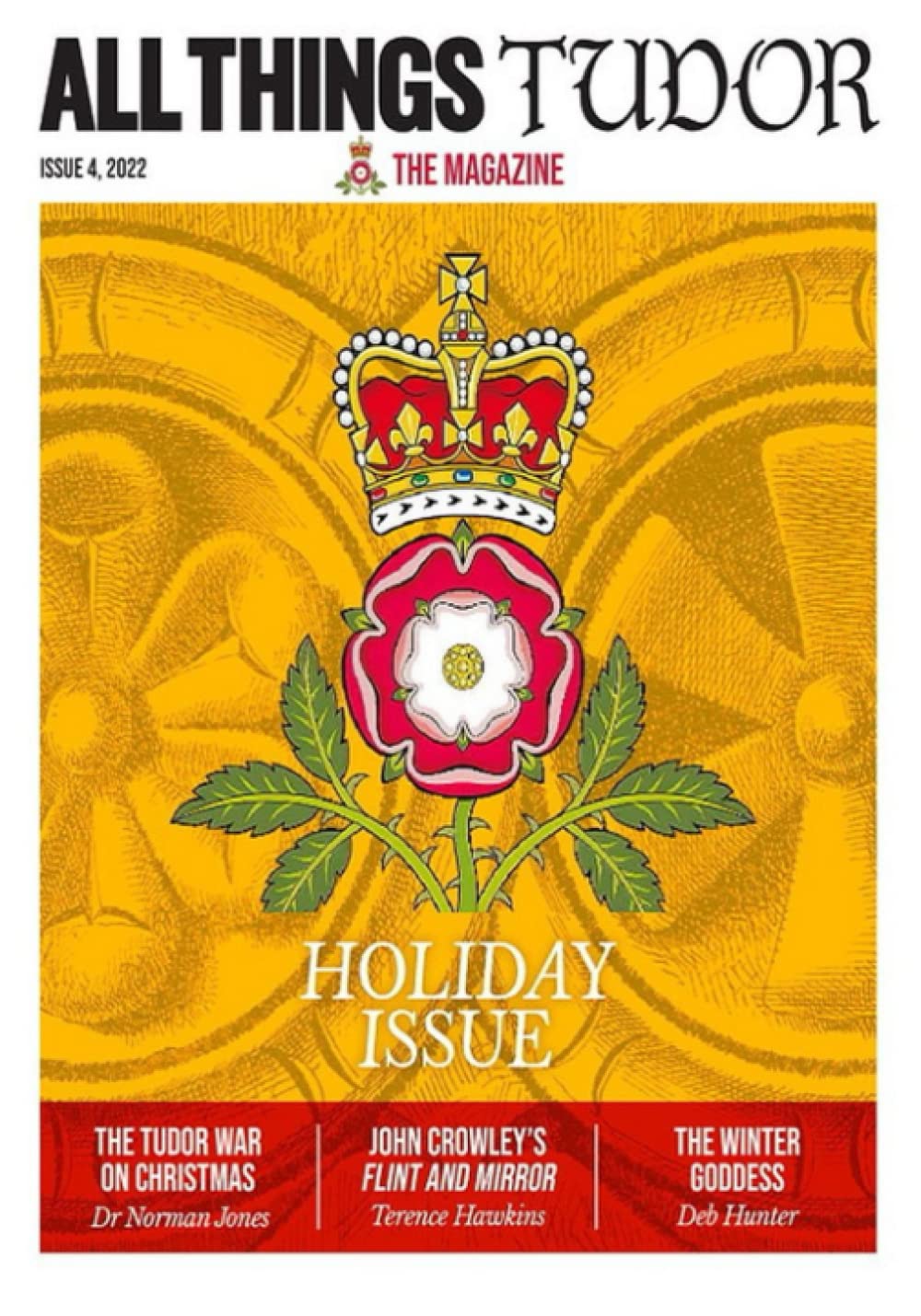 All Things Tudor: The Magazine, Issue 4