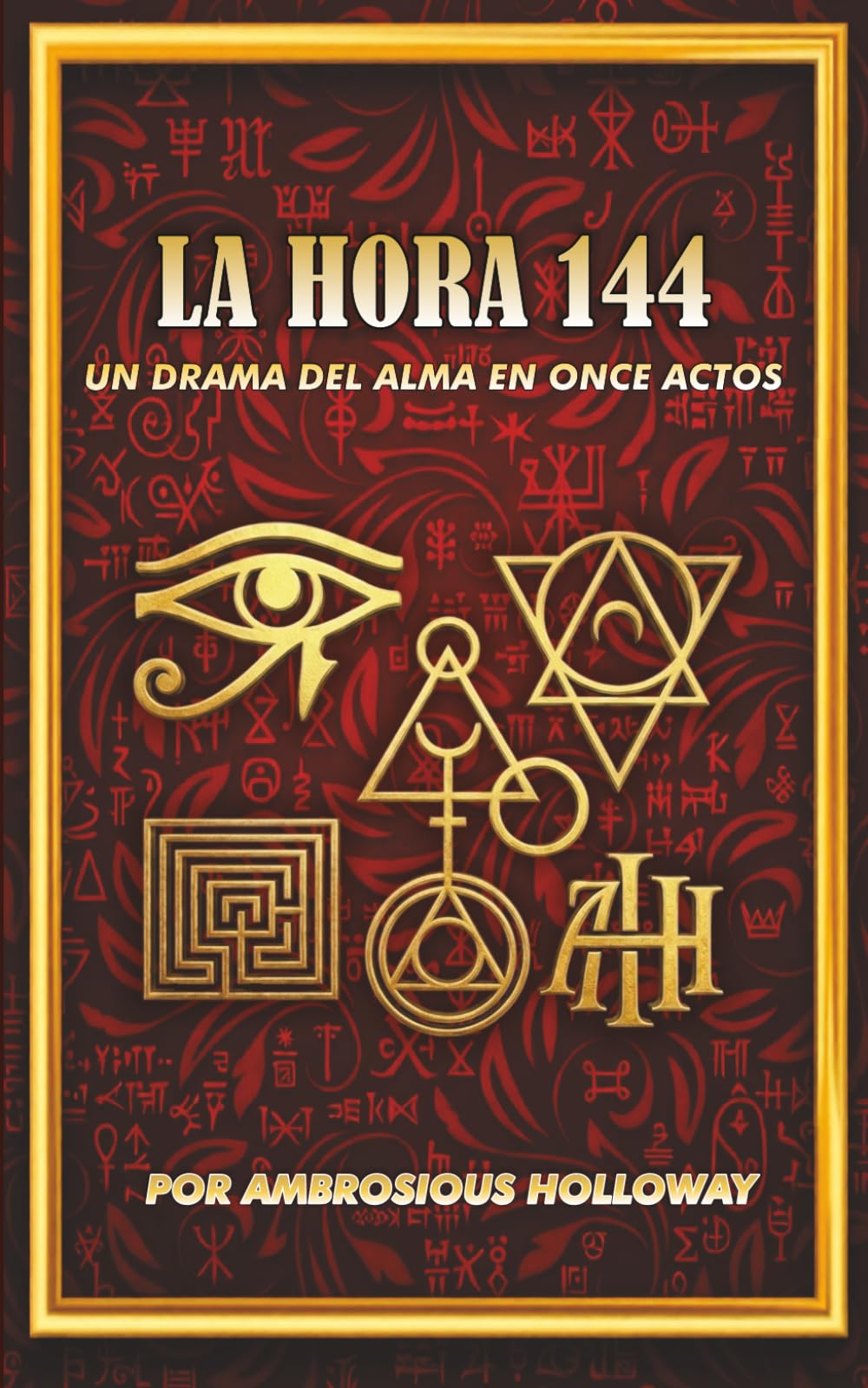 LA HORA 144: UN DRAMA DEL ALMA EN ONCE ACTOS