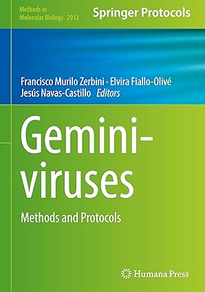 Geminiviruses: Methods and Protocols (Methods in Molecular Biology, 2912)