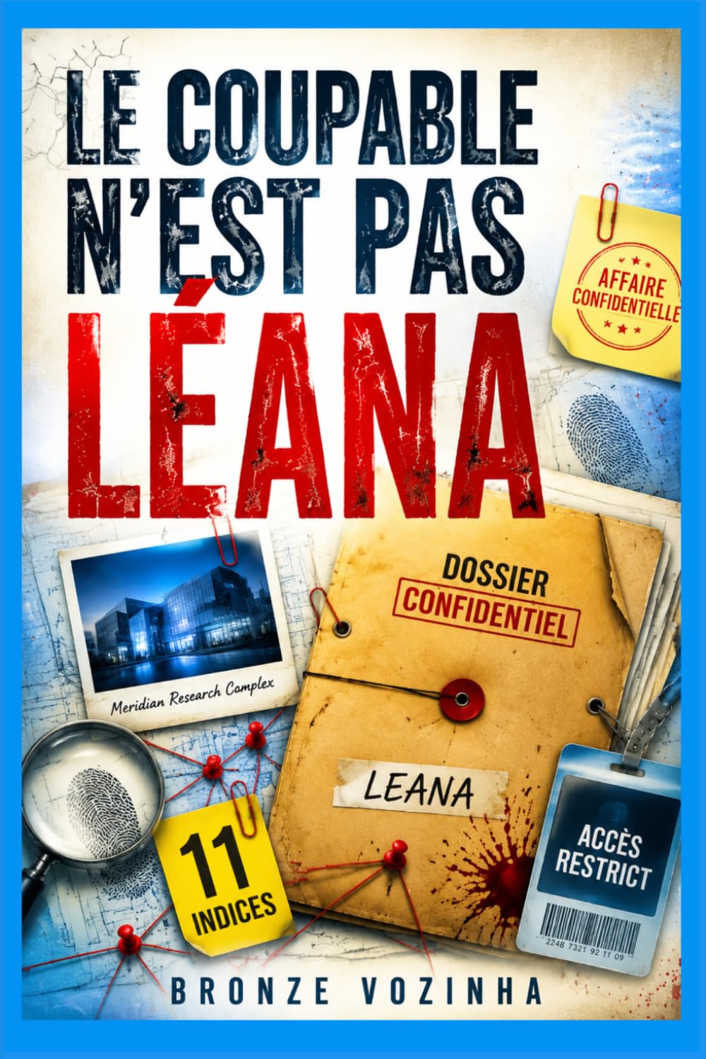 LE COUPABLE N'EST PAS LEANA