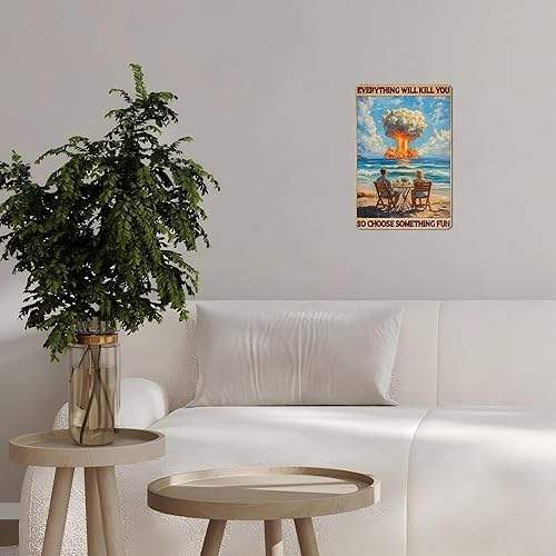 Miniatura 6 de Cartel de hojalata vintage de playa con texto en inglés Everything Will Kill You So Choose Something (Everything Will Kill You So Choose Something)
