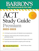 ACT Premium Study Guide, 2022-2023: 6 Practice Tests + Comprehensive Review + Online Practice (Barron's Test Prep)