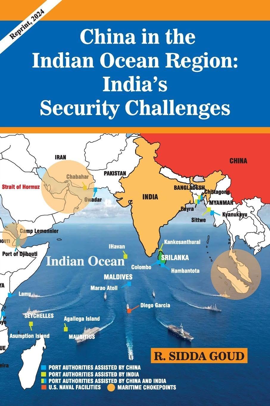 China in the Indian Ocean Region: India’s Security Challenges