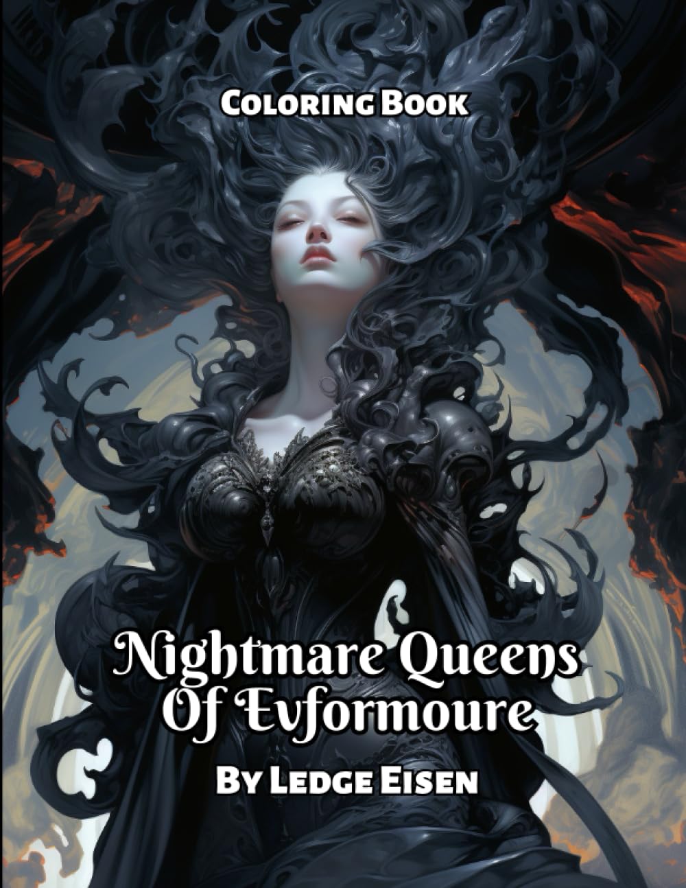 Nightmare Queens Of Evformoure Coloring Book