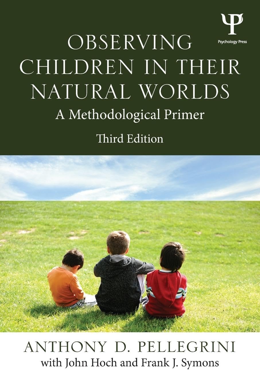 Observing Children in Their Natural Worlds 3rd Edition