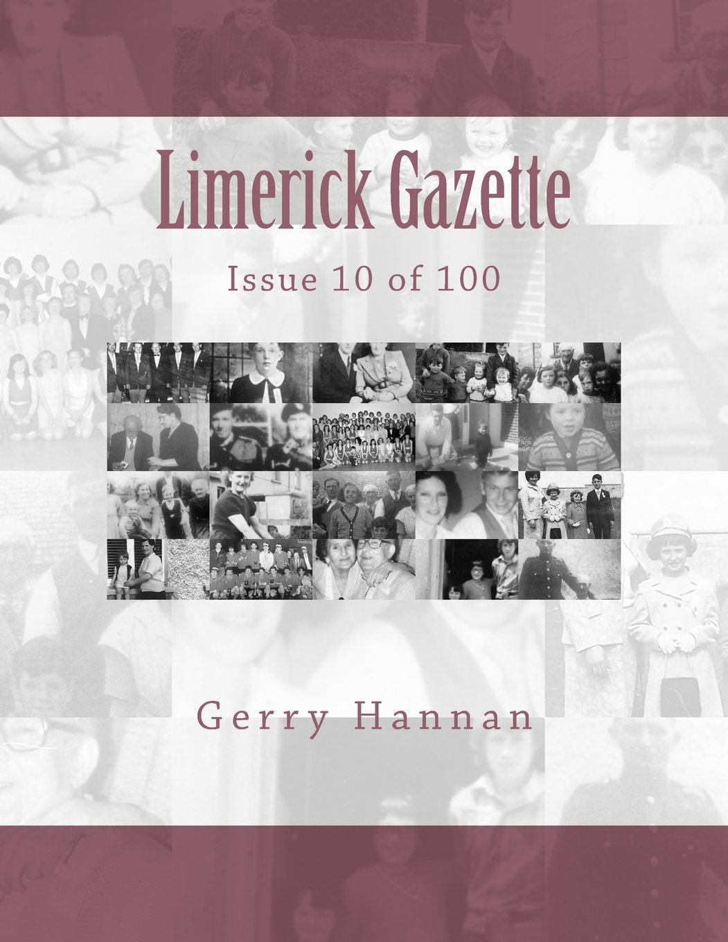 Limerick Gazette: Issue 10 of 100
