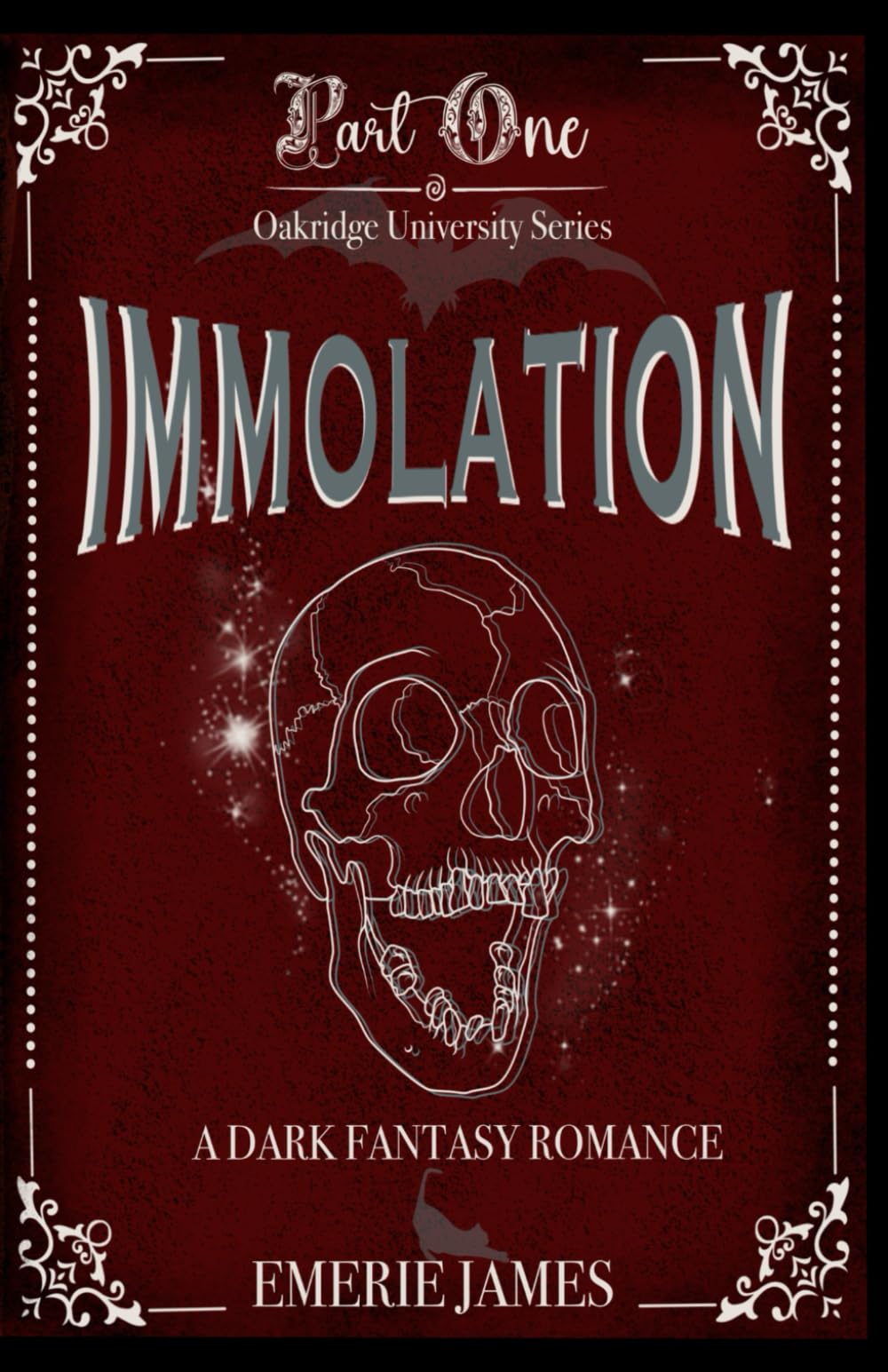 Immolation: Part One (Oakridge University)