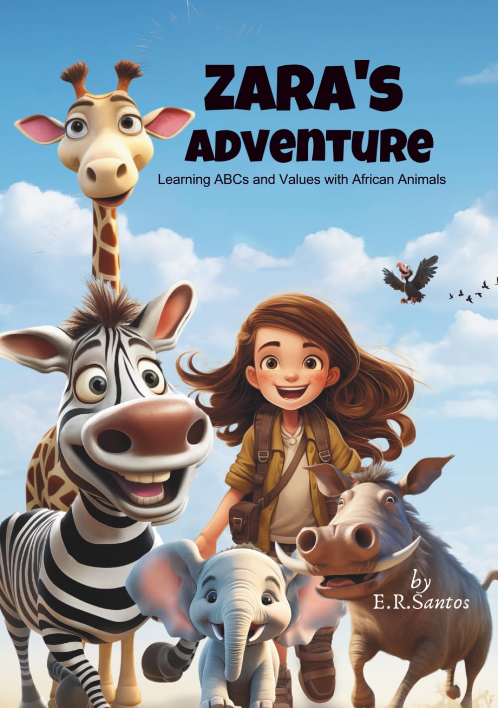 Zara's Adventure: Learning ABCs and Values with African Animals
