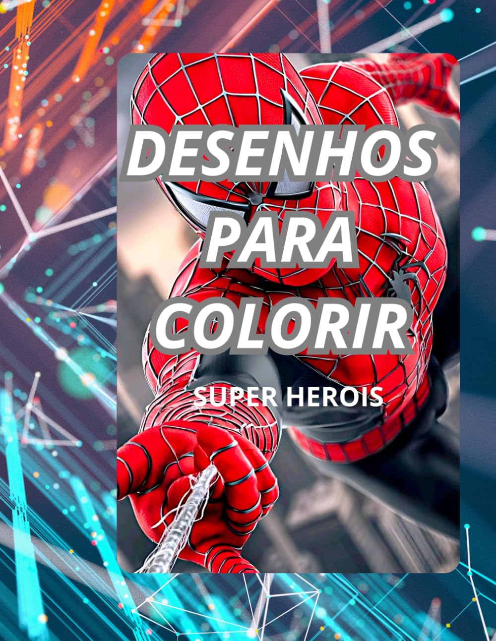 DESENHOS PARA COLORIR: Super heróis