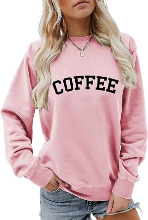 Coffee Sweatshirt For Women Coffee Weather Crewneck Sweatshirt Casual Autumn Fall Long Sleeve Shirt
