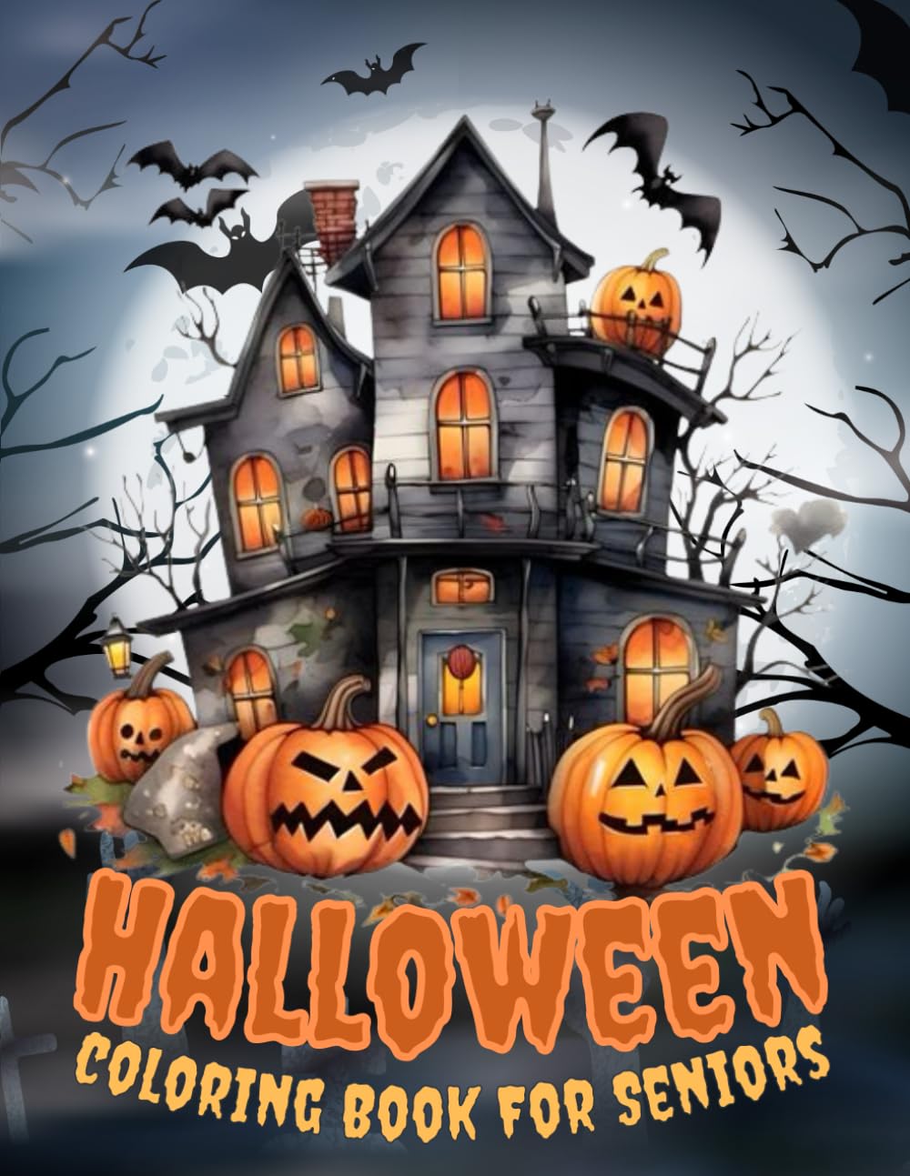 Halloween coloring Book For Seniors: Halloween Coloring Book For Adults Witch Vibes, Cats, And More For Adults And Seniors.