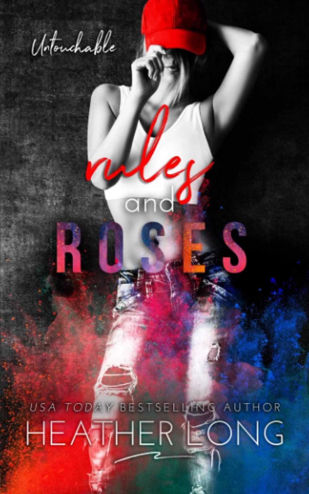 Rules and Roses: 1 (Untouchable)