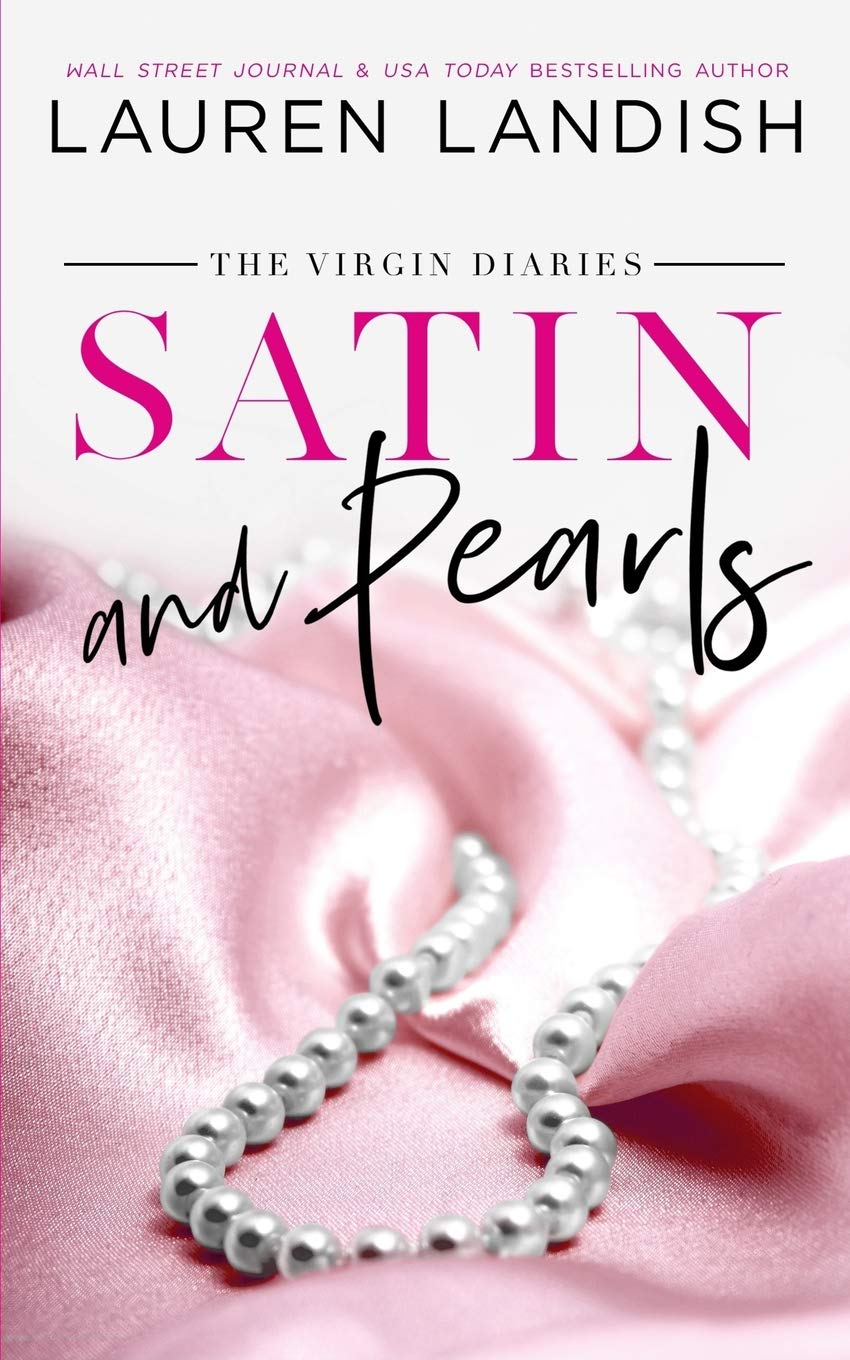 Satin and Pearls: A Forbidden Romance (The Virgin Diaries)