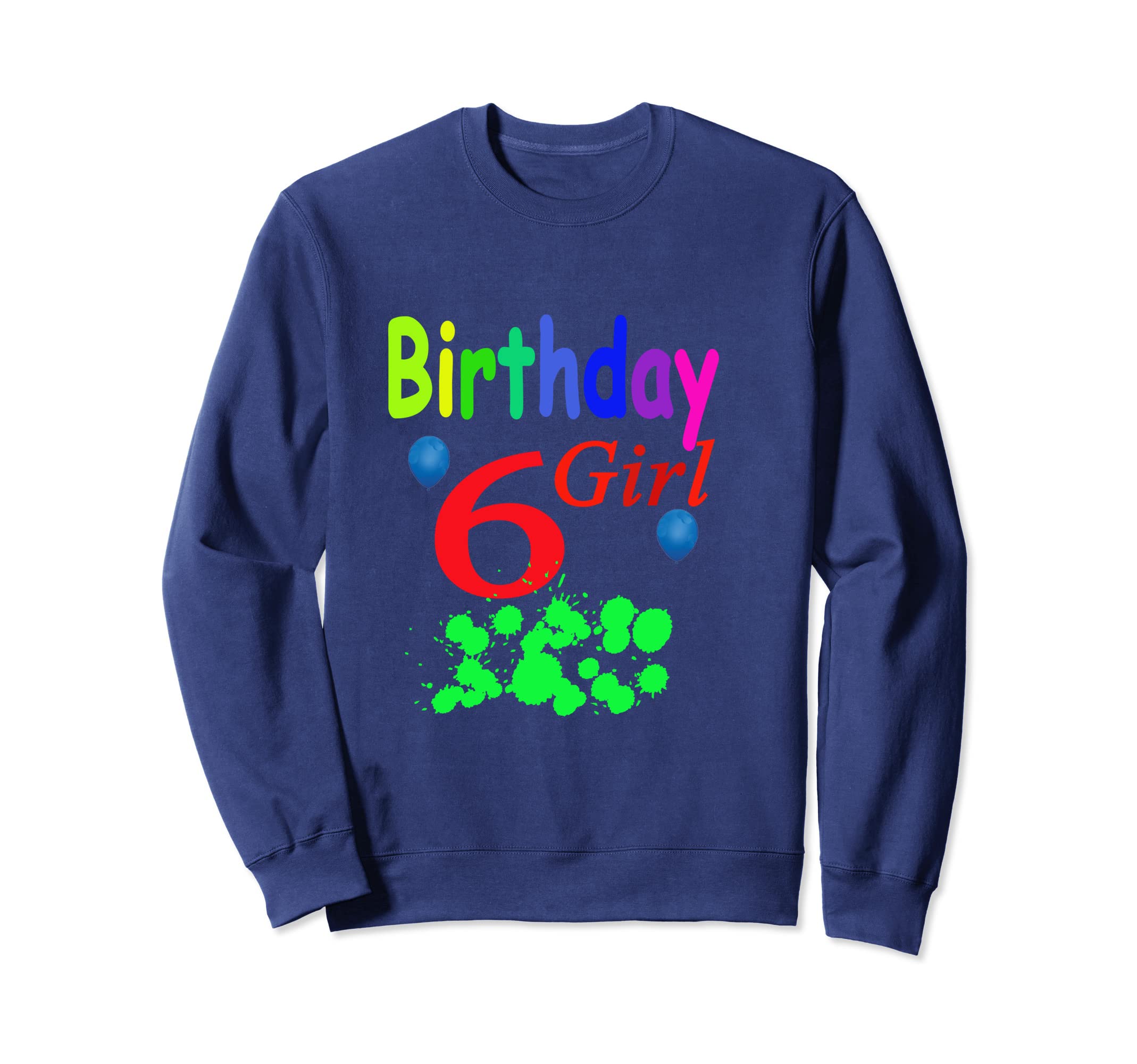 Birthday tshirt, 6th Birthday gift, girly kid tshirt Sweatshirt