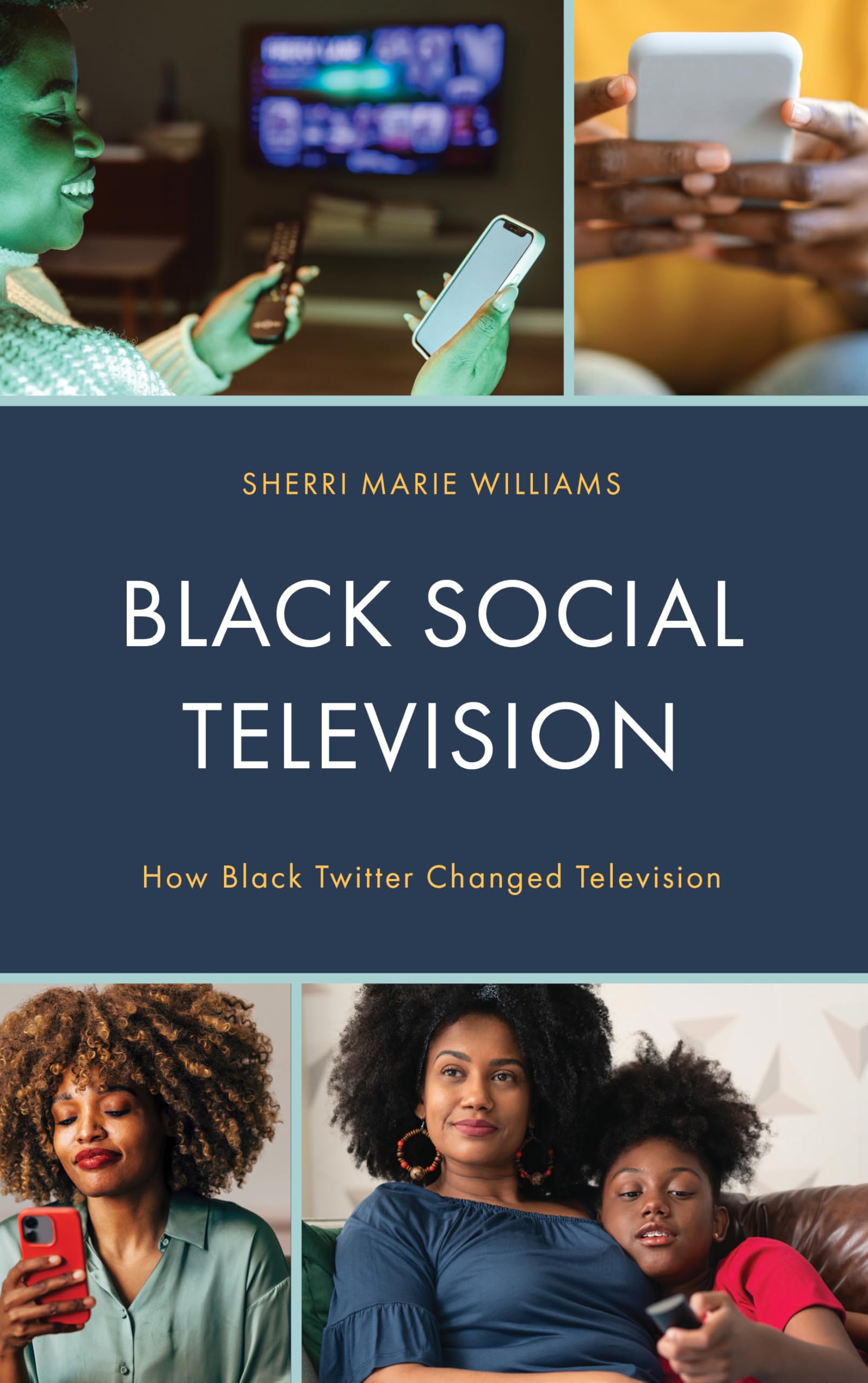 Livre Black Social Television : comment Black Twitter a bouleversé les médias