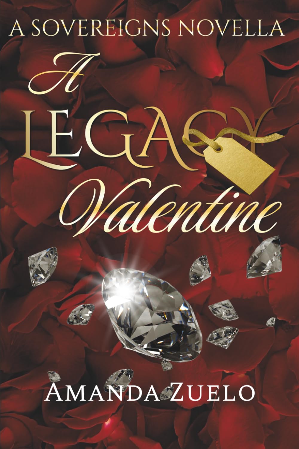 A Legacy Valentine (Sovereigns Novellas)