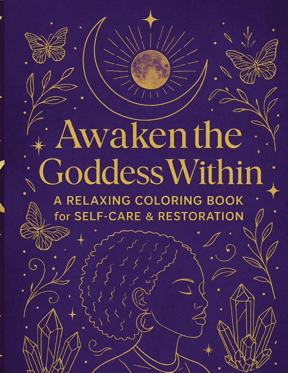 Awaken the Goddess Within