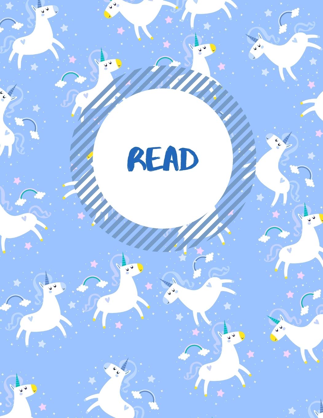 Read: School Reading Record for Elementary Kids. Blue Unicorn Design. Blank Pages for Book Tracker and Reviews (Reading Log For Elementary)