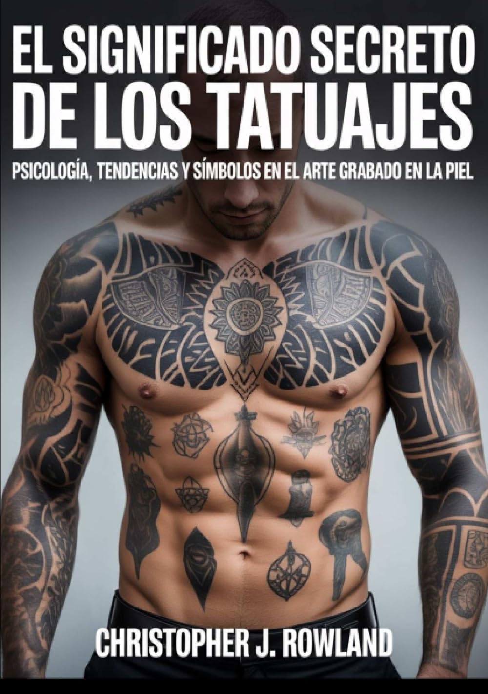 El significado secreto de los tatuajes (traducido)