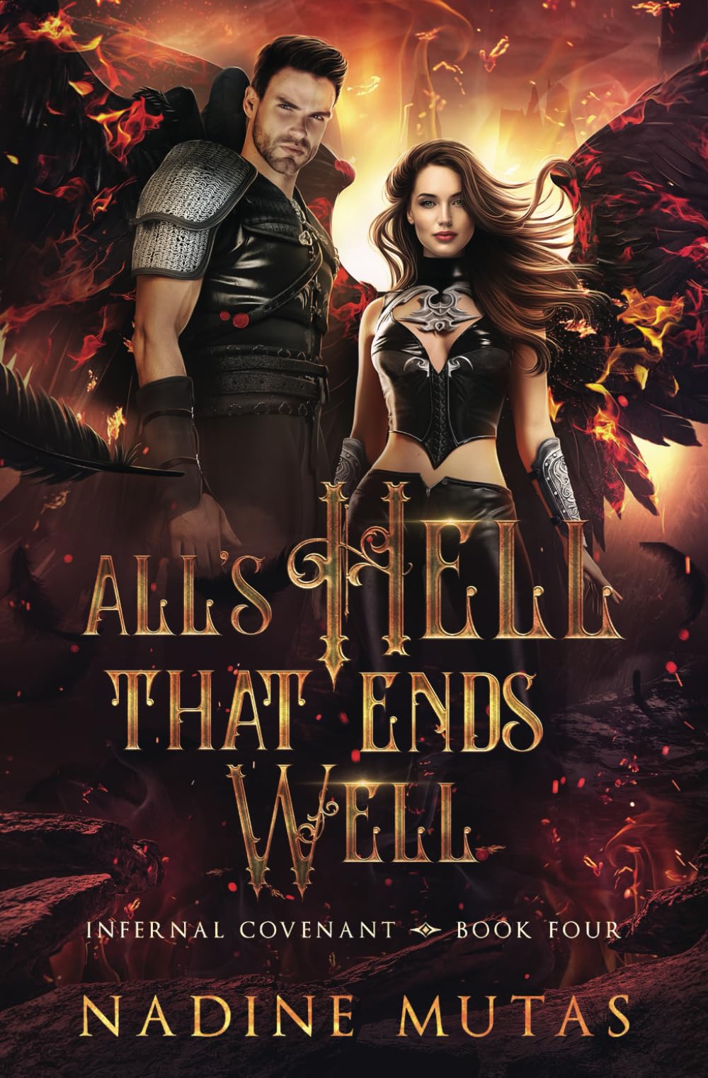 All's Hell That Ends Well (Infernal Covenant)