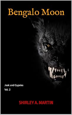 Bengalo moon: jook and gypsies vol. 2