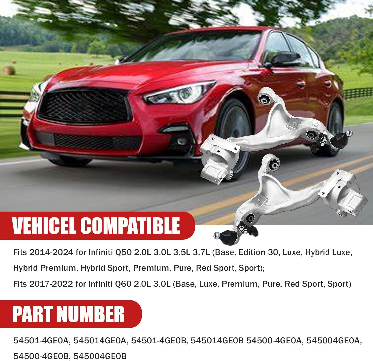 54501-4GE0B 54500-4GE0B AWD RWD Front Lower Control Arm Kit Left & Right Compatible with Infiniti Q50 2.0/3.0/3.5/3.7L 2014-2024, for Infiniti Q60 2.0/3.0L 2017-2020 54501-4GE0A 54500-4GE0A 545014GE0B