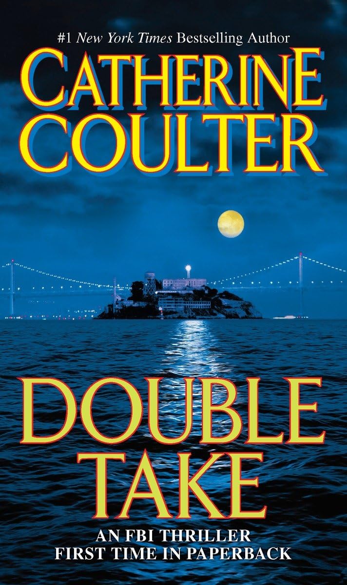 Double Take An FBI Thriller Coulter, Catherine 9780515144697 Amazon