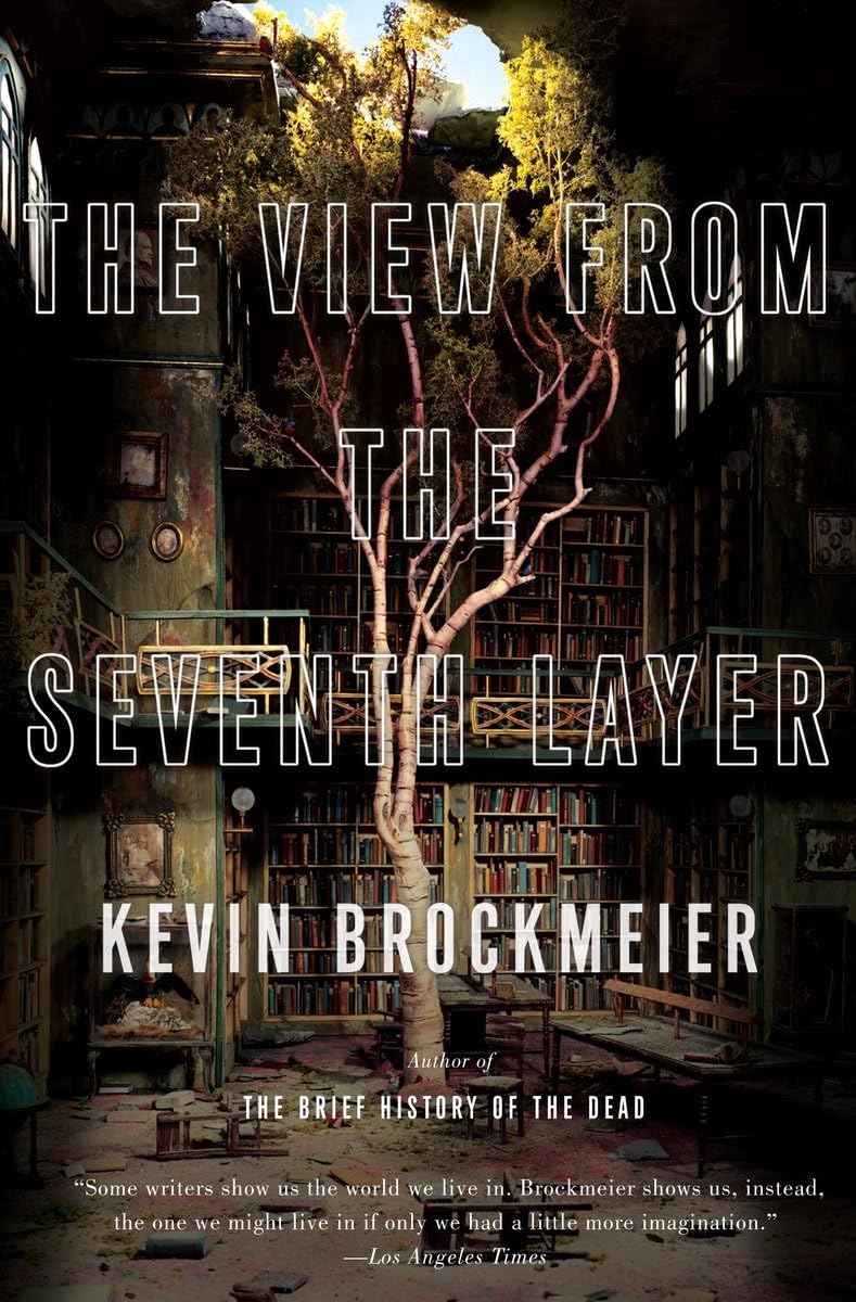 The View From the Seventh Layer (Vintage Contemporaries)