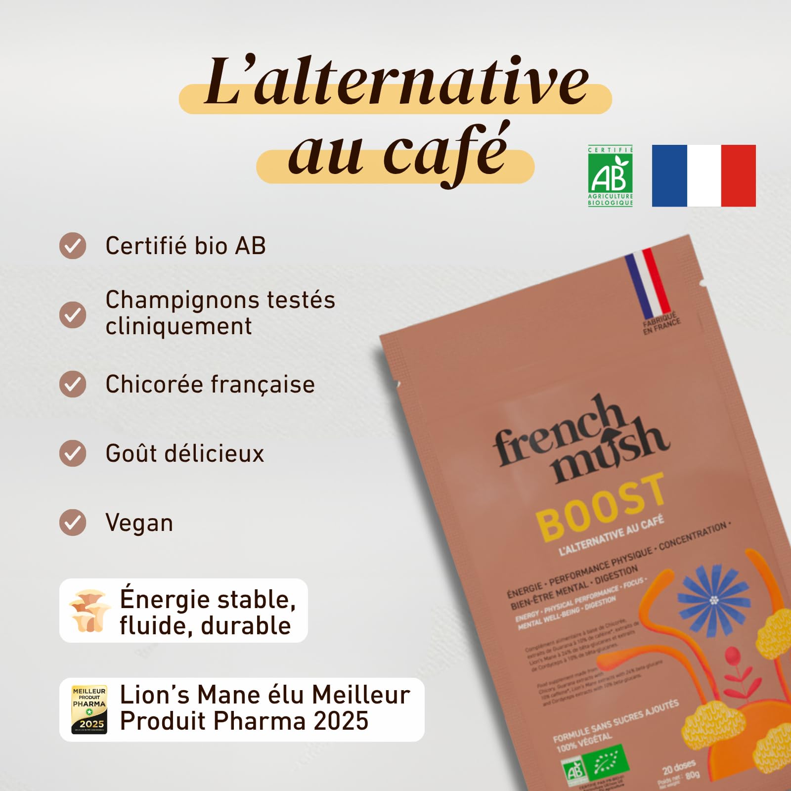 French Mush BOOST - Alternative Café aux Champignons Adaptogènes Bio : Lion’s Mane & Cordyceps - Focus, Énergie & Digestion - Alternative Végétale au Café Soluble - Fabriqué en France - 20 Doses