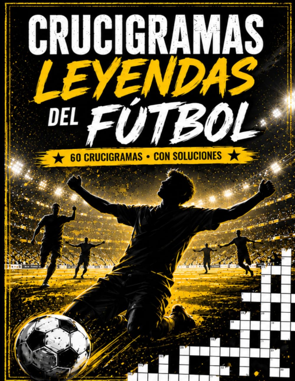 CRUCIGRAMAS LEYENDAS DEL FÚTBOL