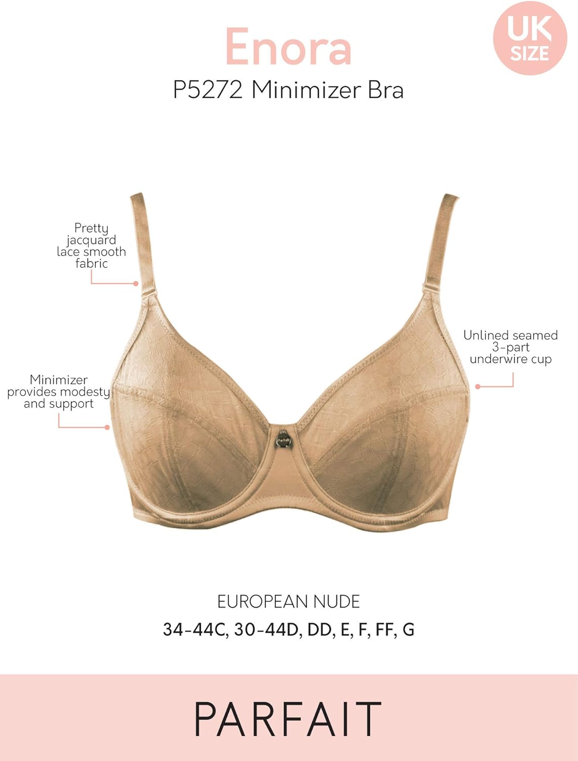 PARFAIT Enora P5272 Women's Full Bust Supportive Full Coverage Unlined Minimizer