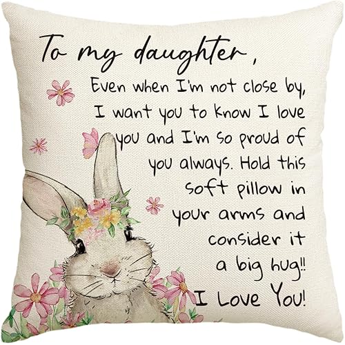 AVOIN colorlife to My Daughter Throw Pillow Cover, 18 x 18 Inch Christmas Spring Easter Rabbit Flower Daughter Gift Lady Girls Birthday Cushion Case from Mum Dad