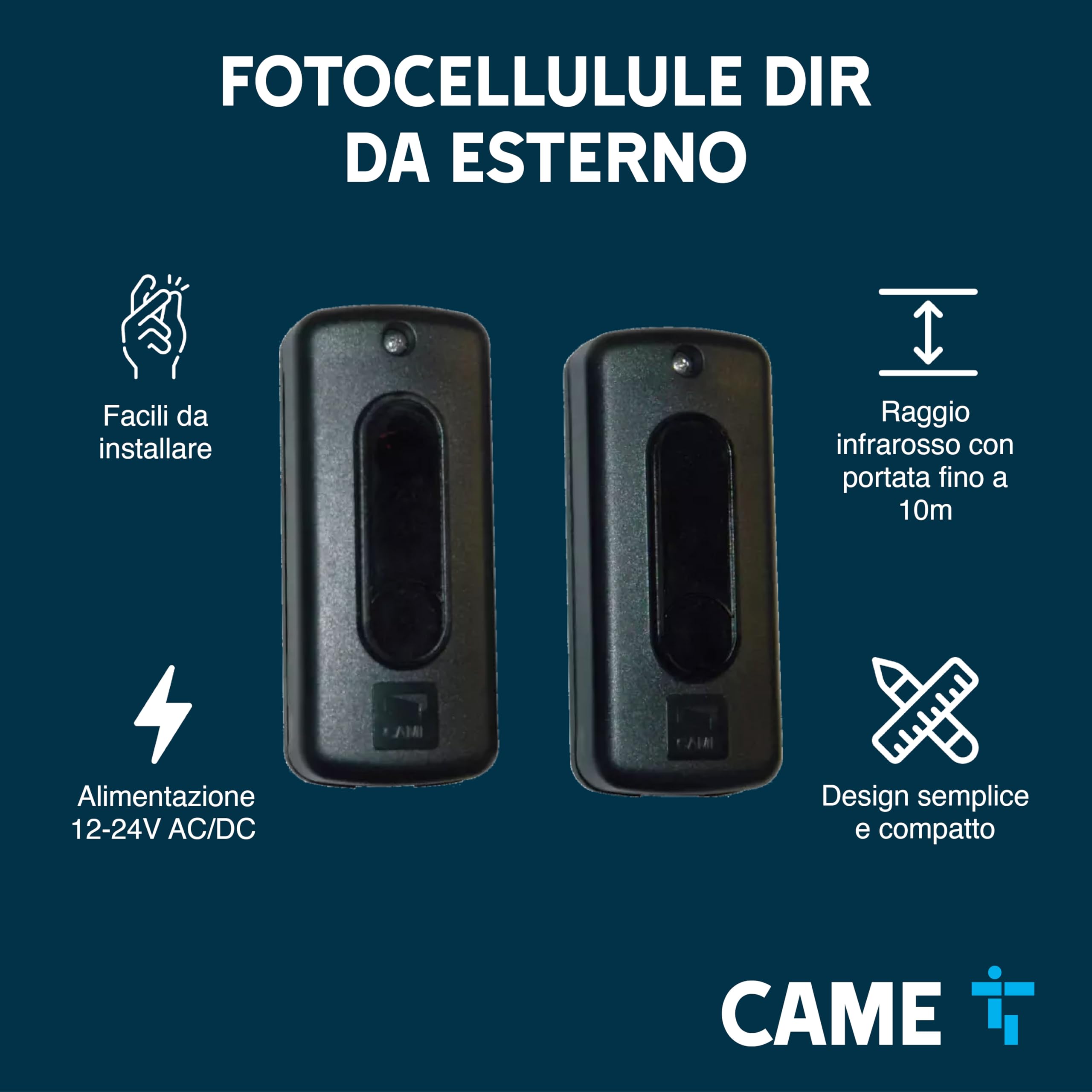 CAME Coppia fotocellule DIR a raggio infrarosso sincronizzato da esterno con portata fino 10m alimentazione 12-24V AC/DC design compatto e resistente per una gestione sicura degli accessi