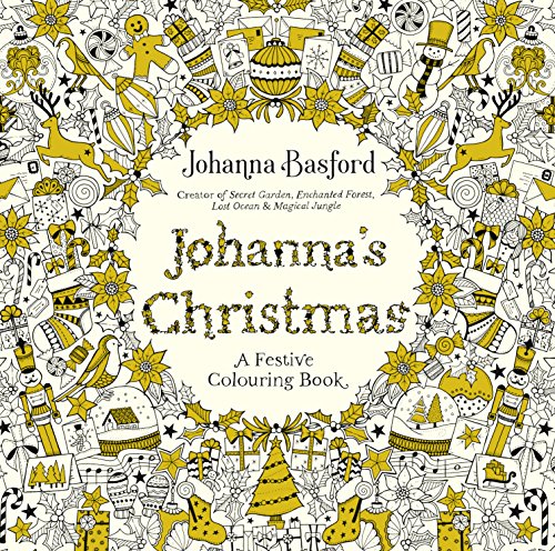 Johanna's Christmas: A Festive Colouring Book