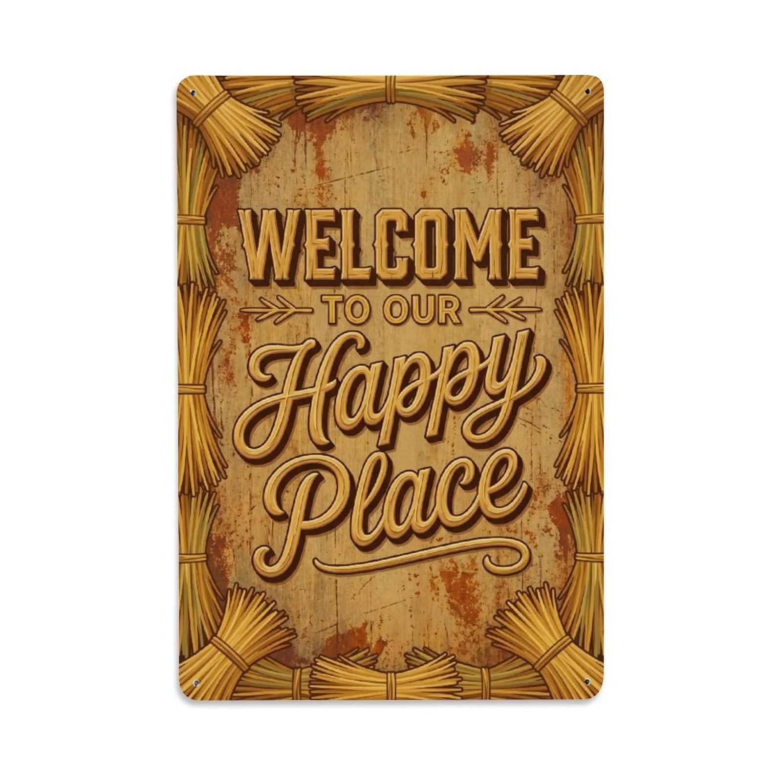Welcome To Our Happy Place Vintage Thatcher Workshop Metal Tin Sign