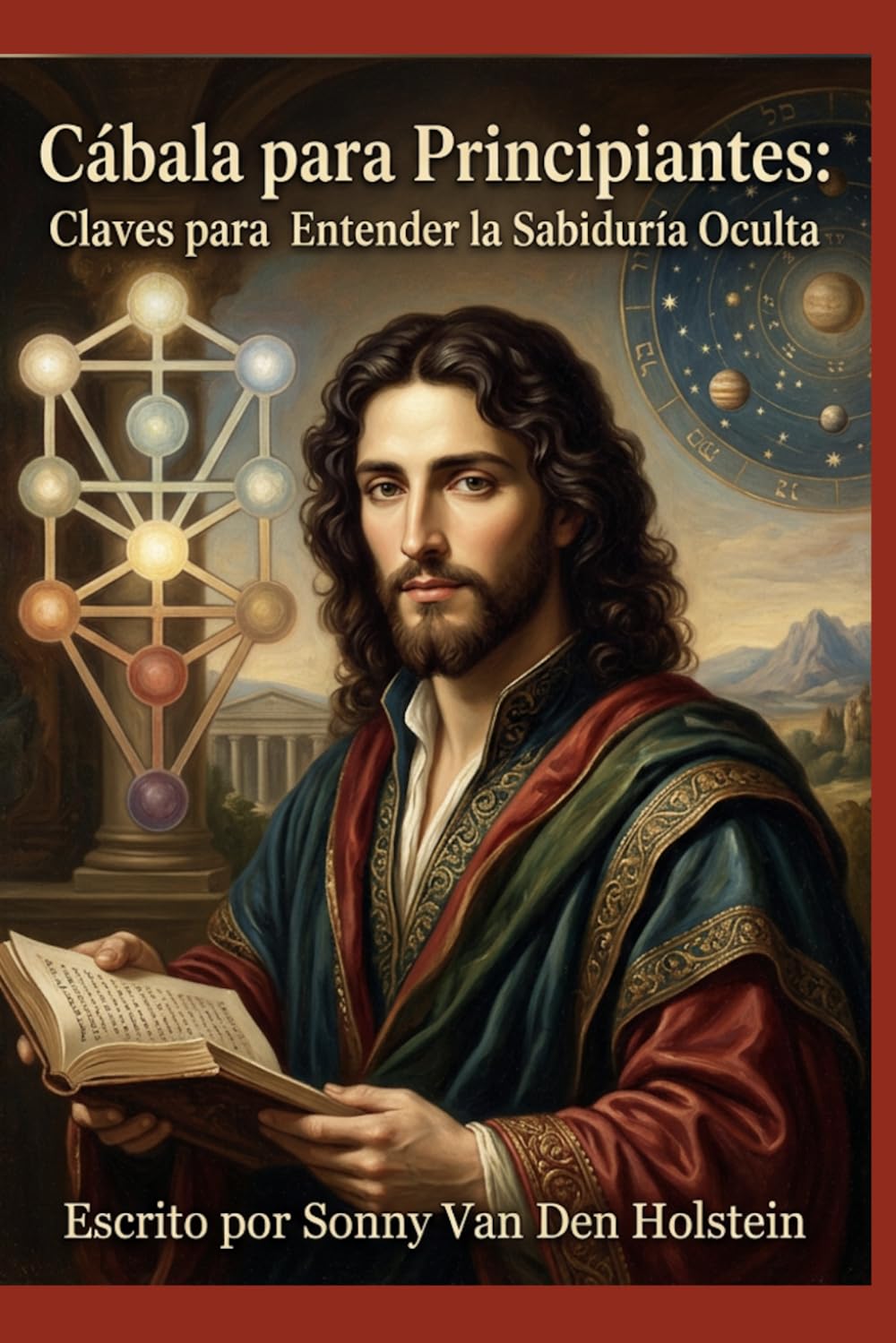 Cábala para Principiantes: Claves para Entender la Sabiduría Oculta