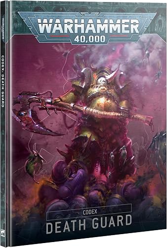 Games Workshop - Warhammer 40,000 - CODEX: Death Guard (10th Edition - 2025)