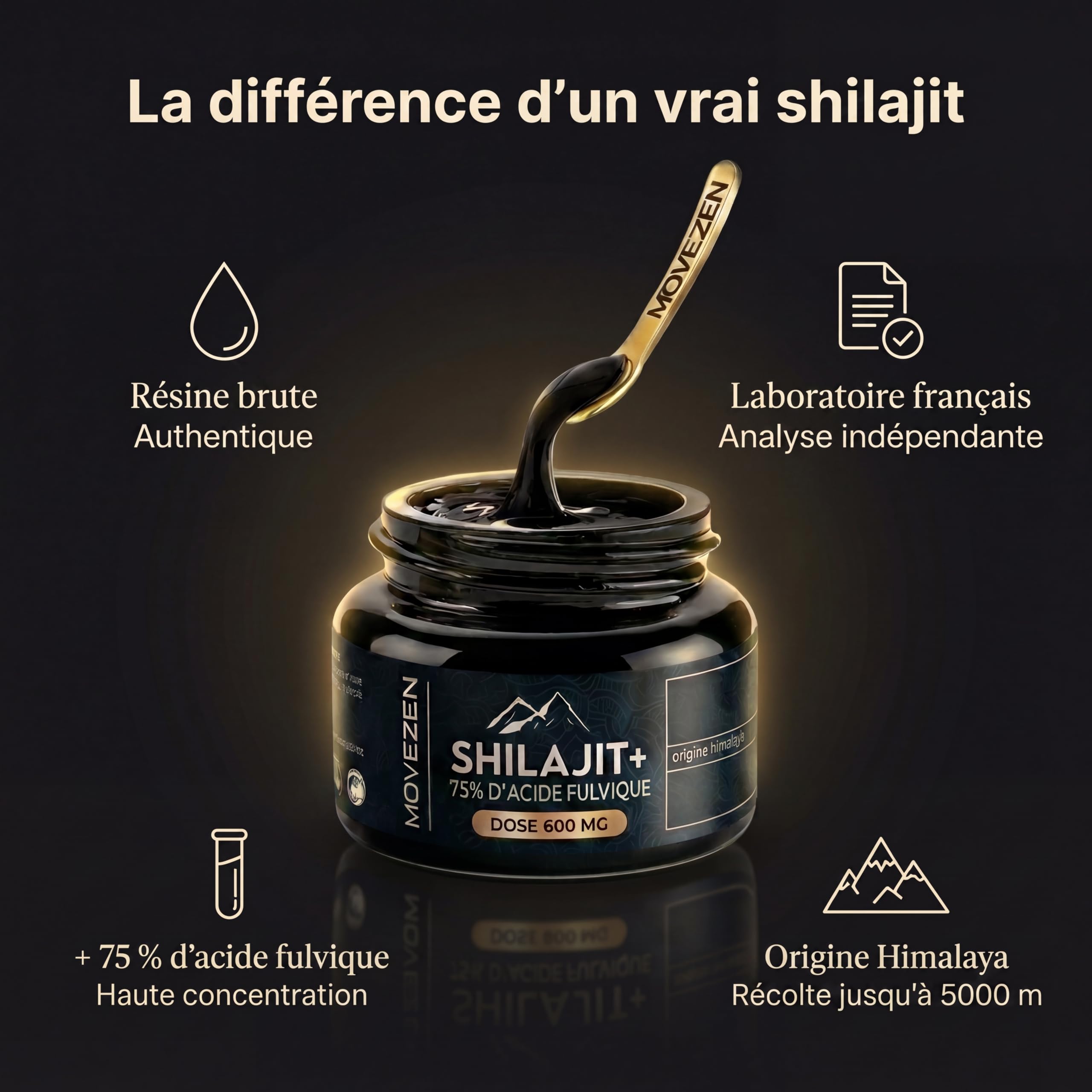 Shilajit+ Movezen, Résine de Shilajit Pure Naturelle 30 g, +75% Acide Fulvique, Himalaya 5000 m, 85 Minéraux & Oligo-Éléments, Analysé Eurofins France, Sans Additif, 600 mg, 50 Jours, Halal, Cuillère
