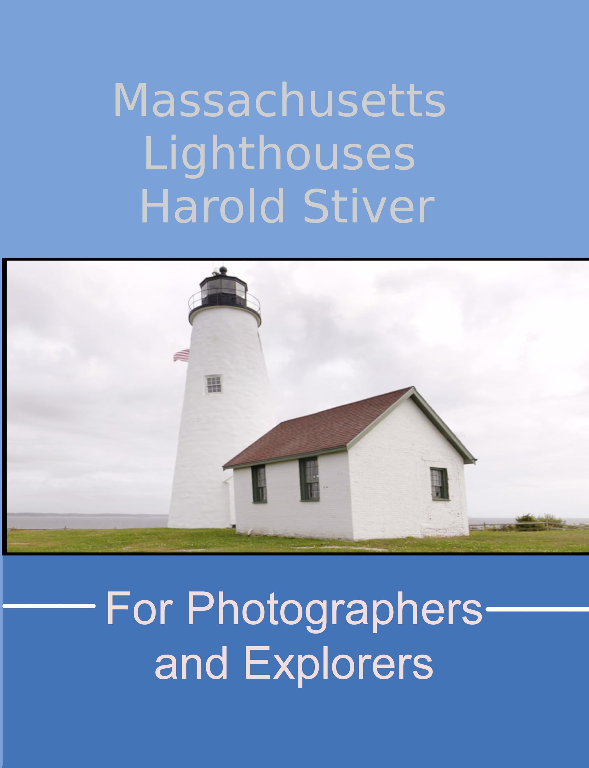 Livre Massachusetts Lighthouses en anglais sur l'histoire des phares américains